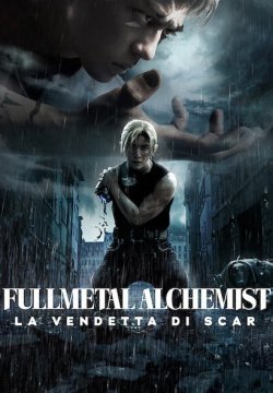 Fullmetal Alchemist: La vendetta di Scar
